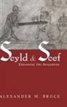 Alexander M Bruce, Alexander M. Bruce - Scyld and Scef
