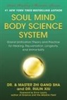 Zhi Gang Sha - Soul Mind Body Science System