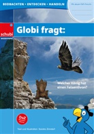 Globi fragt: Welcher König hat einen Felsenthron?