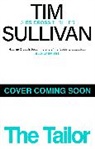 Sullivan Tim - The Tailor