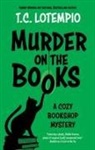 Toni LoTempio - Murder on the Books