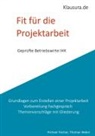 Michael Fischer, Thomas Weber - Fit für die Projektarbeit