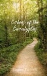 Eleanor Prescott - Echoes of the Eucalyptus