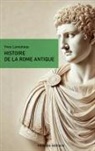 Yves Larouteau - Histoire de la Rome antique