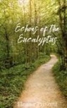 Eleanor Prescott - Echoes of the Eucalyptus