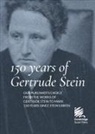 Gertrude Stein - 150 Years of Gertrude Stein