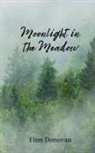 Finn Donovan - Moonlight in the Meadow
