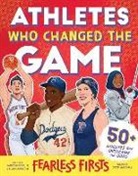 James Buckley Jr, Ellen Labrecque, Steffi Walthall - Fearless Firsts: Athletes Who Changed the Game