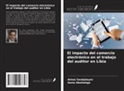 Asma Abuhalega, Almaz Sandybayev - El impacto del comercio electrónico en el trabajo del auditor en Libia