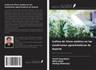 Urmil Chaudhari, Pankaj Maheriya, Nitin Shah - Cultivo de lilium asiático en las condiciones agroclimáticas de Gujarat