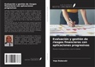 Vojo Bubevski - Evaluación y gestión de riesgos financieros con aplicaciones progresivas