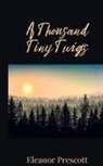 Eleanor Prescott - A Thousand Tiny Twigs