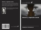 Magdalena Schneiderová - Género y cognición social
