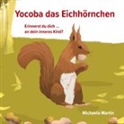 Michaela Martin - Yocoba das Eichhörnchen