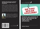 Bulelwa Makena - Factores que provocan el declive del dominio del inglés entre los estudiantes