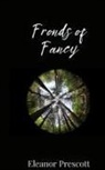 Eleanor Prescott - Fronds of Fancy