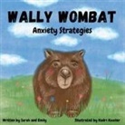 Sarah Hodgson, Kadri Kuusler, Emily Pomfrett - Wally Wombat