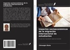 Chirangivi Bista - Impactos socioeconómicos de la migración internacional de estudiantes