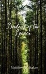 Matthew Whitaker - Shadows of the Spruce