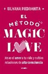 Silvana Piedrahíta - El método Magic Love / The Magic Love Method