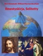 William Marrion Branham, Bert Hovestadt - Ilmestyskirja, Selitetty
