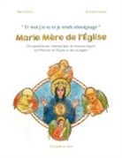 Pierre Perrier, Bernard Scherrer - Et moi j'ai vu et je rends témoignage : Marie Mère de l'Église