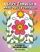 Shauna Attendorn - Grow Through What You Go Through