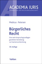 Dieter Medicus, Jens Petersen - Bürgerliches Recht