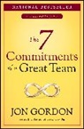 Gordon Jon - The 7 Commitments of a Great Team