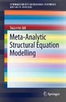 Suzanne Jak - Meta-Analytic Structural Equation Modelling