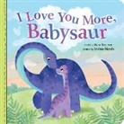 Rose Rossner, Junissa Bianda - I Love You More, Babysaur