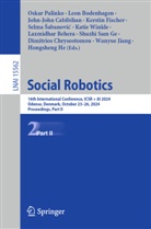 Selma ¿Abanovi¿, Laxmidhar Behera, Leon Bodenhagen, John-John Cabibihan, John-John Cabibihan et al, Dimitrios Chrysostomou... - Social Robotics