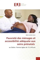 MBA ALLOGO Ulrich - Pauvreté des ménages et accessibilité adéquate aux soins prénatals