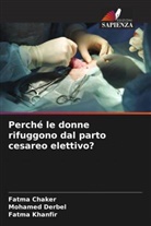 Fatma Chaker, Mohamed Derbel, Fatma Khanfir - Perché le donne rifuggono dal parto cesareo elettivo?