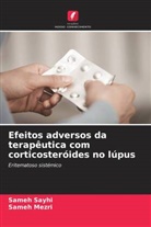 Sameh Mezri, Sameh Sayhi - Efeitos adversos da terapêutica com corticosteróides no lúpus