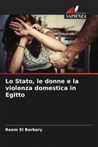 Reem El Barbary - Lo Stato, le donne e la violenza domestica in Egitto