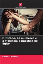 Reem El Barbary - O Estado, as mulheres e a violência doméstica no Egito