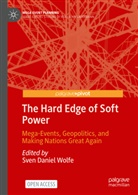 Sven Daniel Wolfe, Sven Daniel Wolfe - The Hard Edge of Soft Power