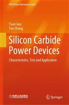 Yuan Gao, Yan Zhang - Silicon Carbide Power Devices