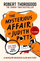 Robert Thorogood, Thorogood Robert - The Mysterious Affair Of Judith Potts