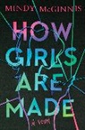 Mindy McGinnis, McGinnis Mindy - How Girls Are Made