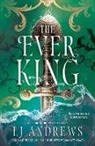 LJ Andrews - The Ever King