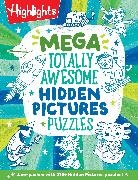 Highlights - Mega Totally Awesome Hidden Pictures Puzzles