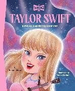 Yenna Mariana, Kirsten Mayer,  Mayer Kirsten,  Who HQ, Yenna Mariana - Who was Taylor Swift - Illustrated Biography