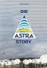 Paul Zimmer - Die ASTRA-Story