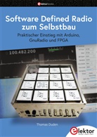 Thomas Duden - Software Defined Radio zum Selbstbau