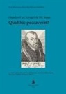 Johann von Hoya, Johann von Hoya - Quid hic peccaverat?