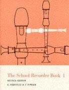 F. Fowler, Edmund Priestley - The School Recorder- Book 1