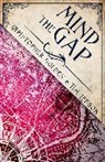 Christopher Golden, Tim Lebbon - Mind the Gap
