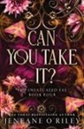 Bloom Books, Jeneane O'Riley - Can You Take It?